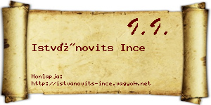 Istvánovits Ince névjegykártya